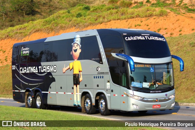 Caratinga Turismo 2525 na cidade de Aparecida, São Paulo, Brasil, por Paulo Henrique Pereira Borges. Número da foto: #10935170.